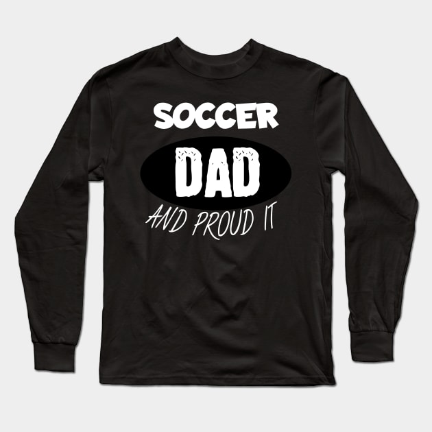 Soccer dad Long Sleeve T-Shirt by maxcode